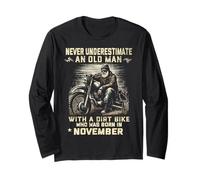 Mai sottovalutare un vecchio con Dirt Bike nato a novembre Maglia a Manica