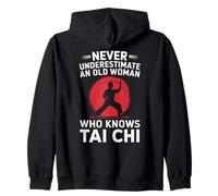 Mai sottovalutare una vecchia donna che conosce il divertimento di Tai Chi Felpa con Cappuccio