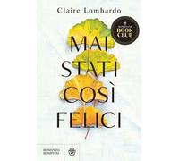 Mai stati così felici