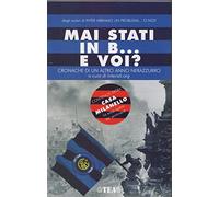 Mai stati in B... e voi? Cronache di un altro anno neroazzurro