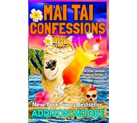 Mai Tai Confessions: 2