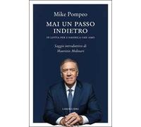 Mai un passo indietro. In lotta per l'America che amo