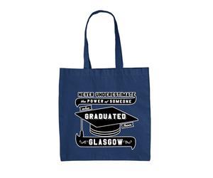 Mai Underestimate A Glasgow Graduate - Borsa Tote IN Tela - Uni Studente