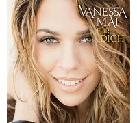 Mai, Vanessa - Fur Dich: Limited Edition