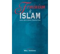 Mai Yamani Feminism and Islam (Tascabile)