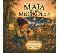 Maia and the Missing Piece: one