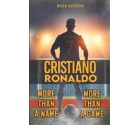 Maia Bachiashvili Maya Bachani Cristiano Ronaldo (Tascabile)