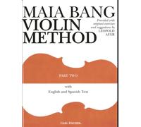 Maia Bang Violin Method - Part II: English and Spanish Text