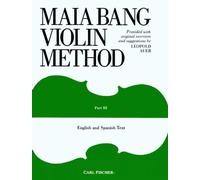 Maia Bang Violin Method - Part III: English and Spanish Text