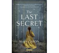 Maia Caron The Last Secret (Tascabile)