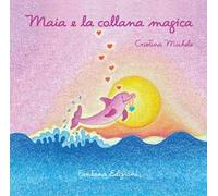 Maia e la collana magica