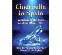 Maia Fernández-Lamarque Cinderella in Spain (Tascabile)