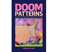 Maia Gil'Adí Doom Patterns (Copertina rigida)