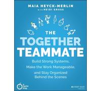 Maia Heyck-Merlin Heidi Gross The Together Teammate (Tascabile)
