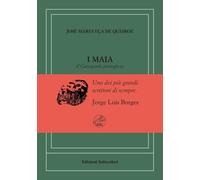 Maia. Il Gattopardo portoghese. Ediz. numerata - Eça de Queiroz José Maria