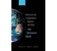 Mai'a K. Davis Cros International Cooperation Against All Odd (Copertina rigida)
