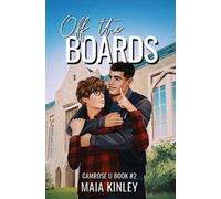 Maia Kinley Off the Boards (Tascabile) Camrose U