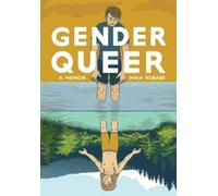 Maia Kobabe Gender Queer: A Memoir (Tascabile)