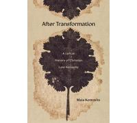 Maia Kotrosits After Transformation (Tascabile)