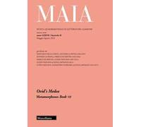 Maia. Rivista di letterature classiche (2025). Vol. 2: Ovid's Medea
