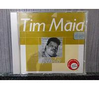 Maia, Tim - Serie Perolas