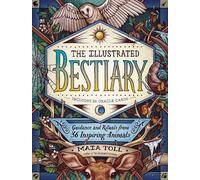 Maia Toll The Illustrated Bestiary (Copertina rigida)