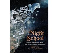 Maia Toll The Night School (Copertina rigida)