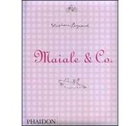 Maiale & Co.. Ediz. illustrata