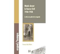 Maials durant la Guerra Civil 1936-1938: La vida en un poble de la rereguarda: 84
