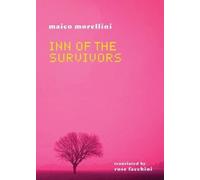 Maico Morellini Inn of the Survivors (Tascabile)