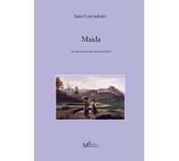Maida. Roccaforte feudale nella storia della Calabria