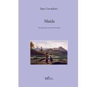 Maida. Roccaforte feudale nella storia della Calabria - 2017 - Me