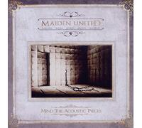 MAIDEN UNITED - MIND THE ACOUSTIC PIECES