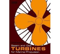 Maido Saarlas Steam and Gas Turbines for Marine Propulsion (Tascabile)