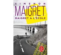 Maigret a l'ecole