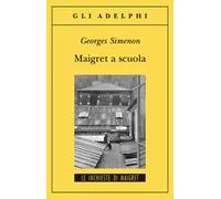 Maigret a scuola