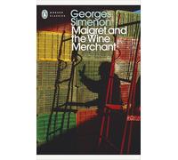 Maigret and the Wine Merchant: Inspector Maigret