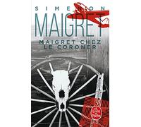 Maigret Chez Le Coroner