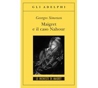 Maigret e il caso Nahour