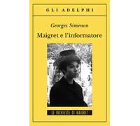 Maigret e l'informatore