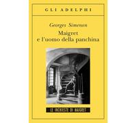 Maigret e l'uomo della panchina