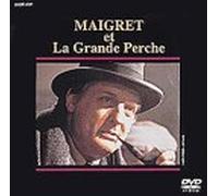 Maigret et la Grande Perche