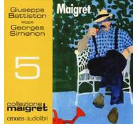Maigret letto da Giuseppe Battiston: Maigret,-Il crocevia delle tre vedove-La ballerina del Gai-Moulin-Il defunto signor Gallet. Audiolibro. CD Audio formato MP3