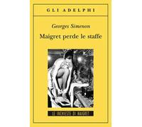 Maigret perde le staffe