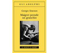 Maigret prende un granchio