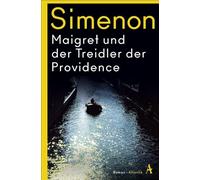 Maigret und der Treidler der Providence: Roman: 4. Fall