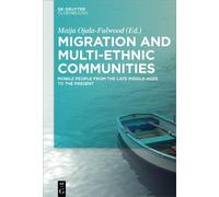 Maija Ojala-Fulwood Migration and Multi-ethnic Communities (Copertina rigida)