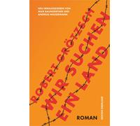 Maik Baumgärtner Andreas Wasserma Wir suchen ein Land: (Copertina rigida)
