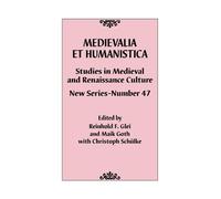 Maik Goth Medievalia et Humanistica, No. 47 (Copertina rigida)