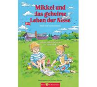Maik Graf von L Mikkel und das geheime Leben der Nisse - Ein (Copertina rigida)